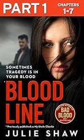 Blood Line - Part 1 of 3: Sometimes Tragedy Is in Your Blood (My Uncle Charlie)