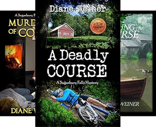 A Deadly Course (Sugarbury Falls Mysteries Book 1)