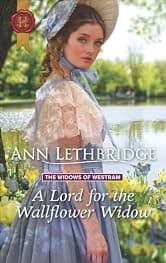A Lord for the Wallflower Widow (The Widows of Westram Book 1)