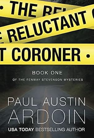The Reluctant Coroner (Fenway Stevenson Mysteries Book 1)
