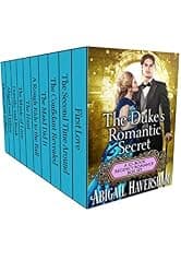 The Duke's Romantic Secret: A 10-Book Regency Romance Box Set