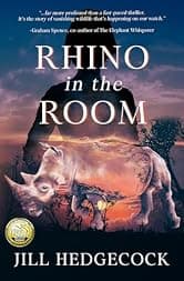 Rhino in the Room - A YA Suspenseful African Adventure (African Wildlife Adventure Series Book 1)