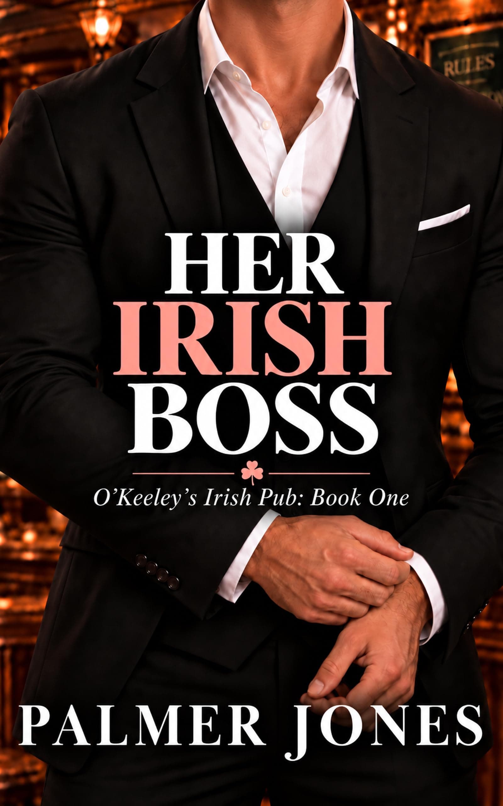 Her Irish Boss (O'Keeley's Irish Pub Book 1)