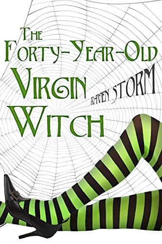 The Forty-Year-Old Virgin Witch (Aggie's Boys Book 1) by Raven Storm — free later in life romance Kindle book