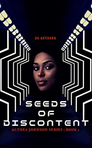 Seeds of Discontent (Althea Johnson Series Book 1)