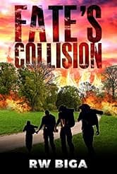 Fate's Collision by RW Biga — free ya contemporary Kindle book