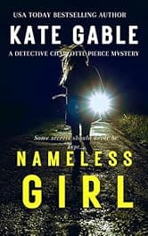 Nameless girl : A compelling crime thriller mystery with a twist (A Detective Charlotte Pierce Mystery Thriller Book 1)