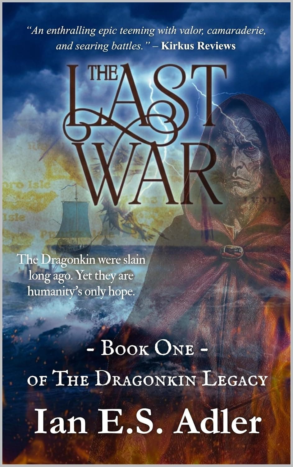 The Last War: An Epic Fantasy of Fallen Dragons, Five Heroes, and a World on the Brink (Book 1 of The Dragonkin Legacy)