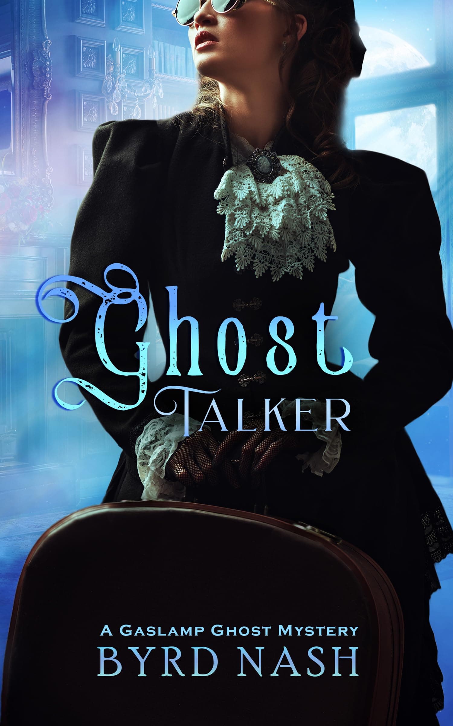 Ghost Talker (Madame Chalamet Ghost Mysteries Book 1) by Byrd Nash — free cozy fantasy Kindle book