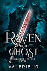 Raven and the Ghost: A Fake Dating Paranormal Romance (Midnight Springs Book 2)