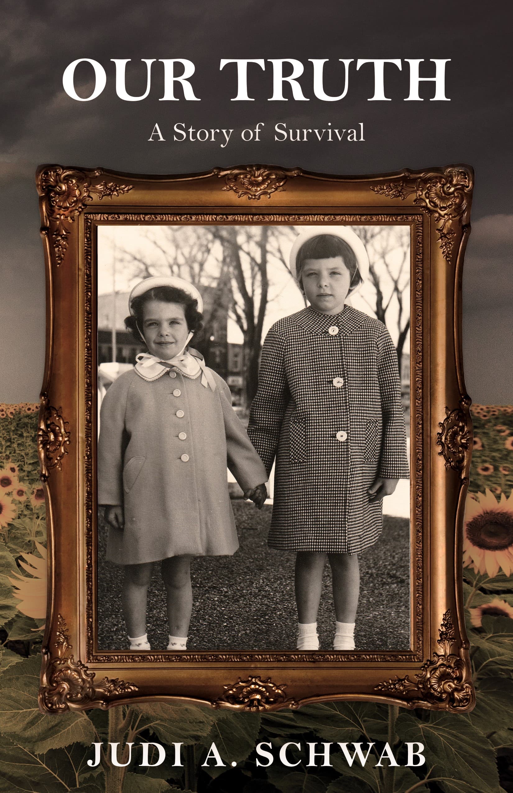 Our Truth: A Story of Survival