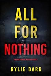 All For Nothing (A Hayden Smart FBI Suspense Thriller—Book 2)