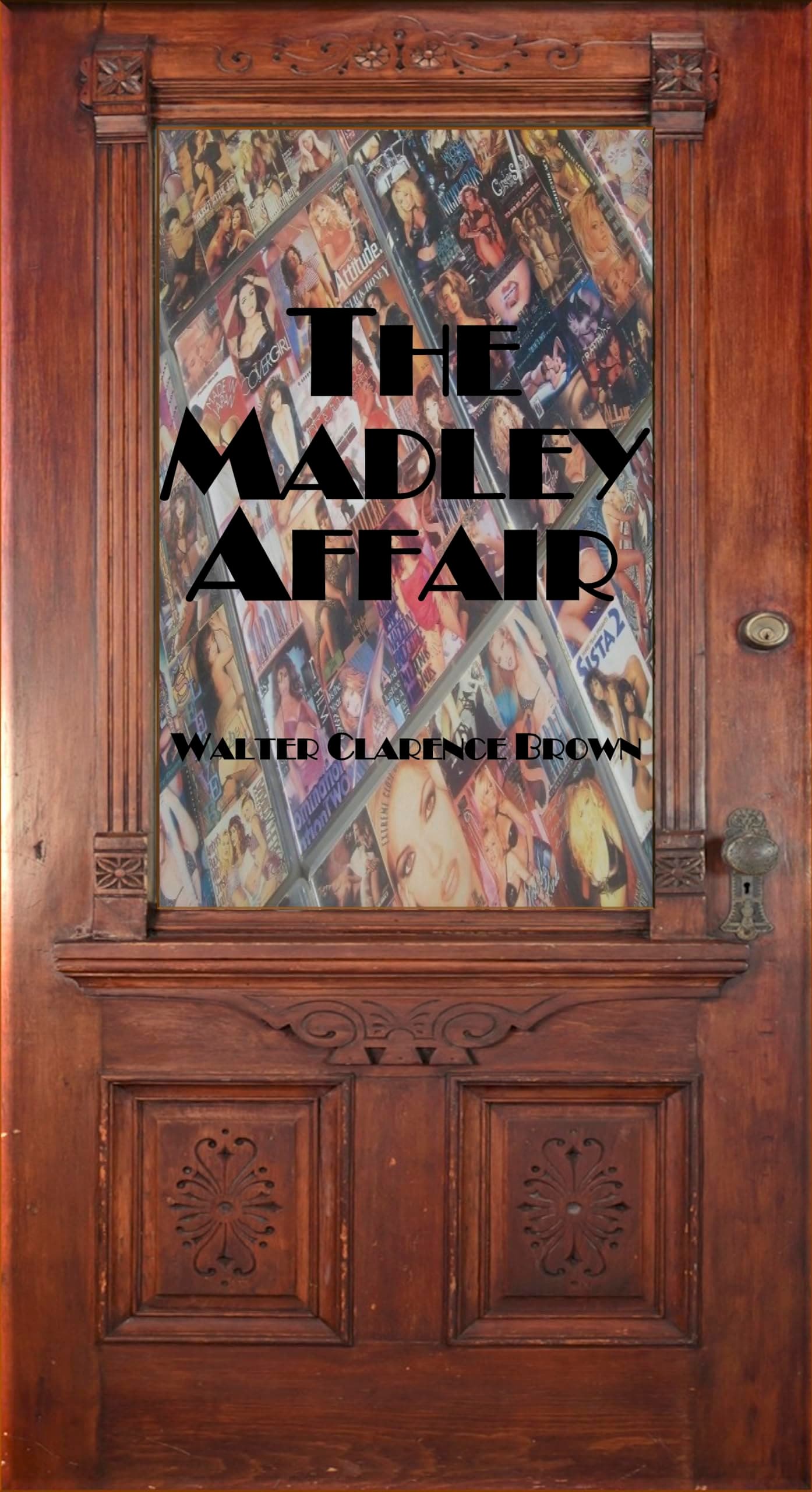 The Madley Affair (Sentso & Assocs. Investigations Book 1)
