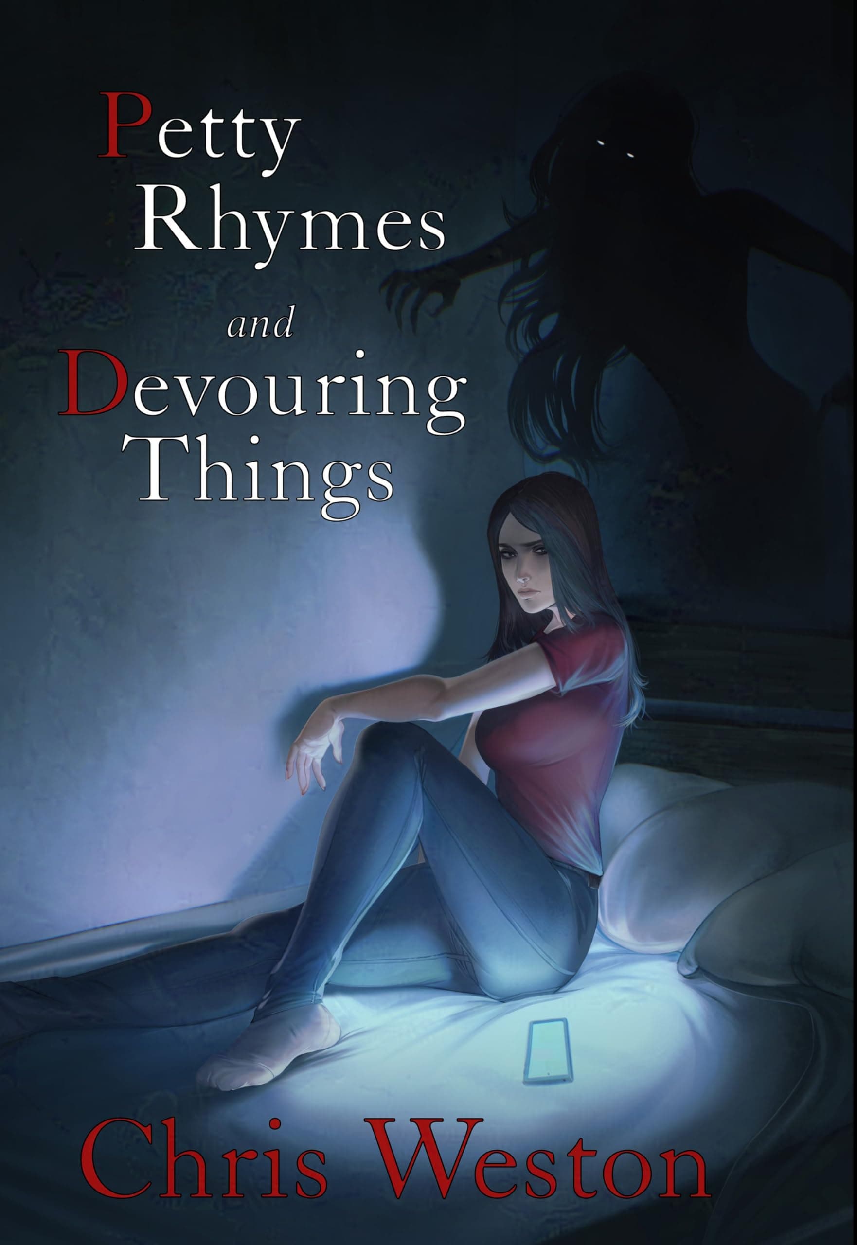 Petty Rhymes and Devouring Things (Ghost Light Book 1)