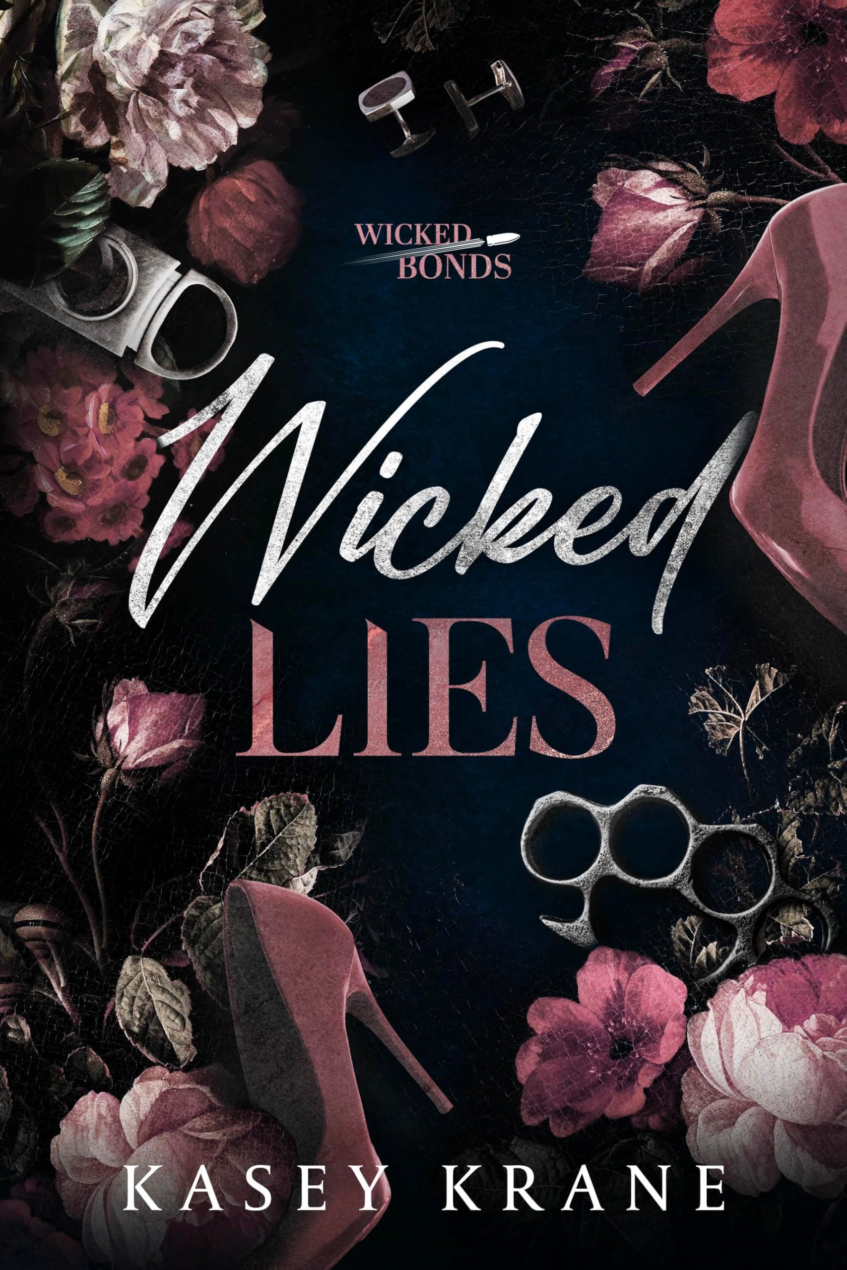 Wicked Lies (Wicked Bonds Book 1)