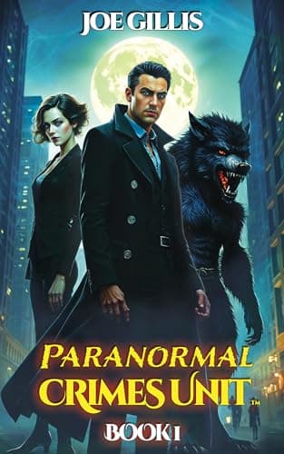 Paranormal Crimes Unit (Book 1)
