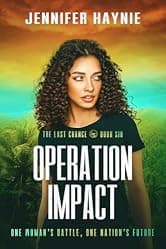 Operation Impact (Last Chance Book 6)