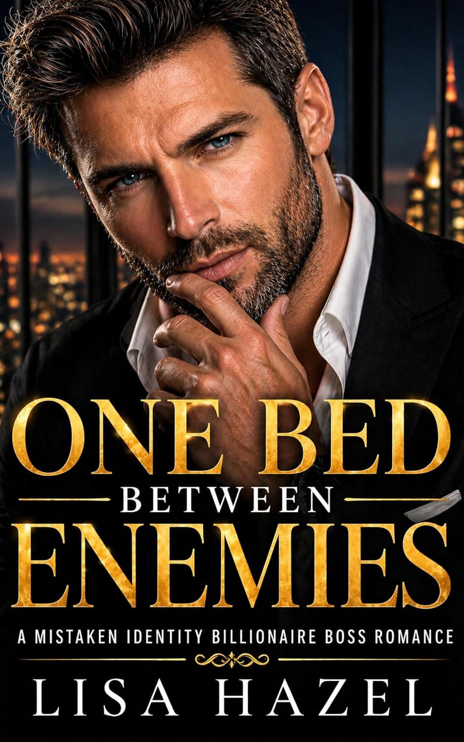 One Bed Between Enemies (Lisa Hazel's Billionaire Romance Series Book 4)