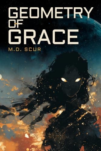 Geometry of Grace (Emissary Series Book 1)