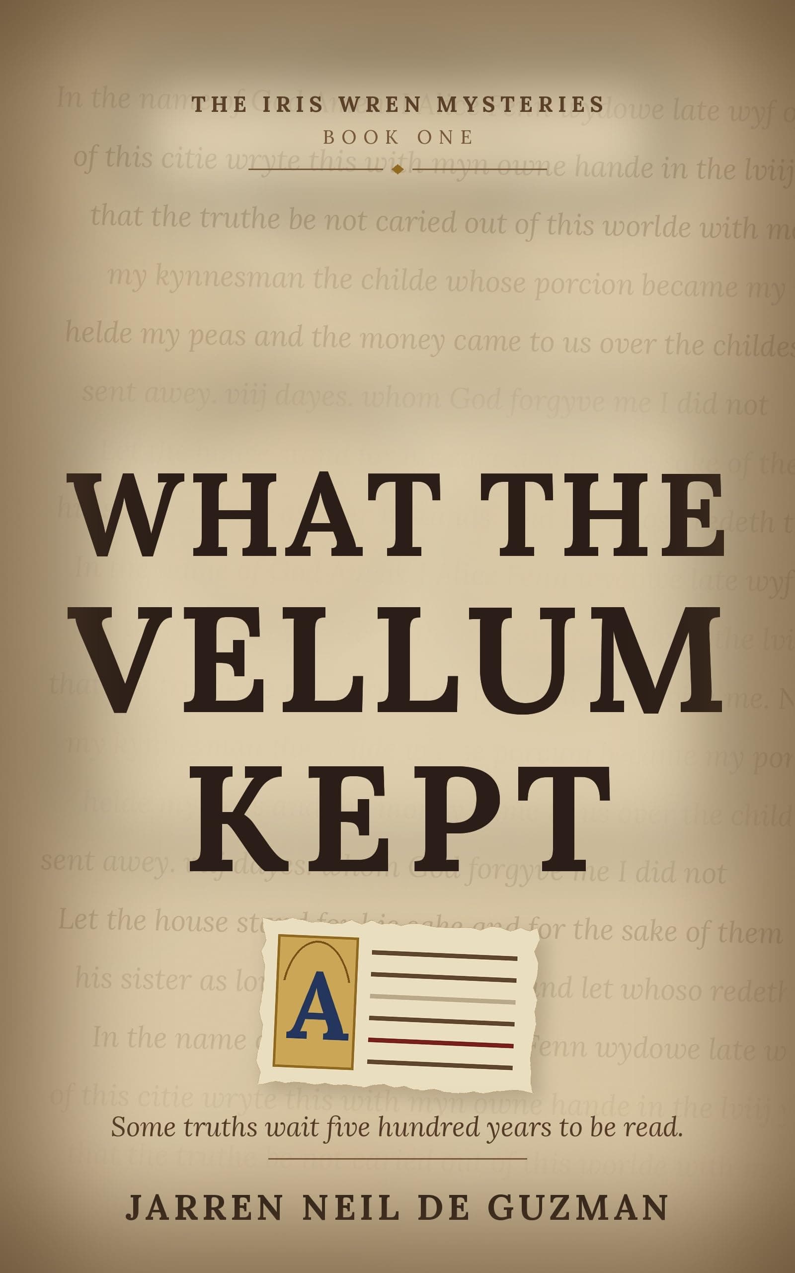 What the Vellum Kept (The Iris Wren Mysteries Book 1)