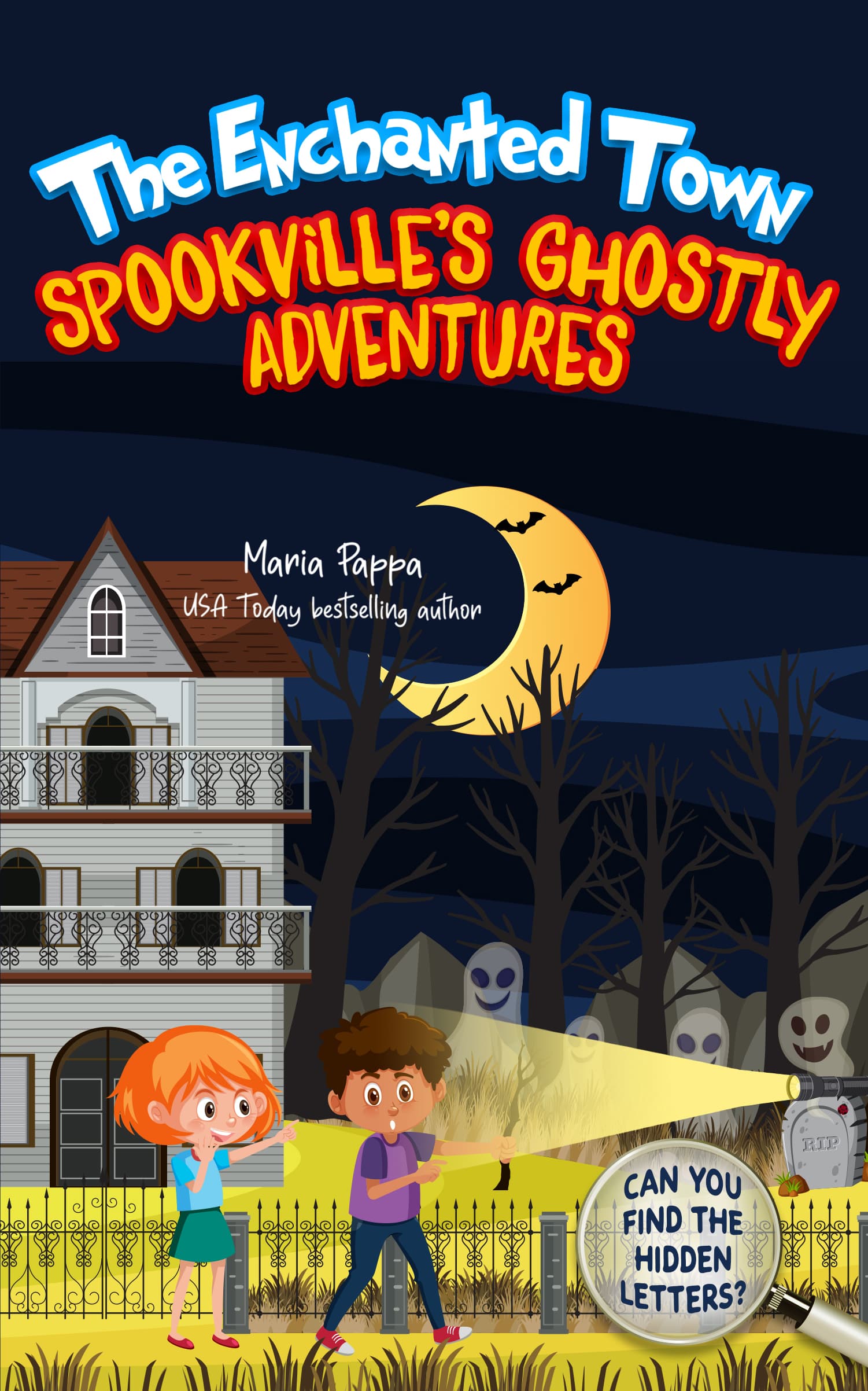 Spookville's Ghostly Adventures: Thirty Cozy Mysteries (The Enchanted Town)