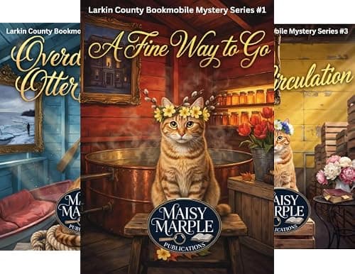 A Fine Way to Go (The Larkin County Bookmobile Mysteries Book 1)