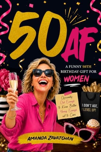 50 AF: A Funny 50th Birthday Gift for Women