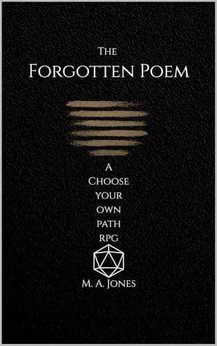 The Forgotten Poem: A Choose Your Own Path RPG (Male POV)