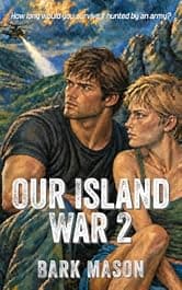 Our Island War 2