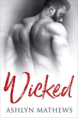 Wicked (Dangerous Liaisons Book 1)