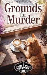 Grounds for Murder: A Pawprints and Pour-Over Mystery (The Pawprints & Pour-Over Mysteries Book 1)