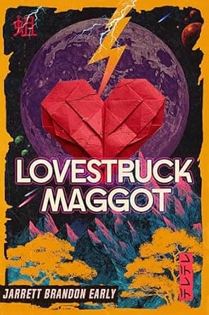 Lovestruck Maggot