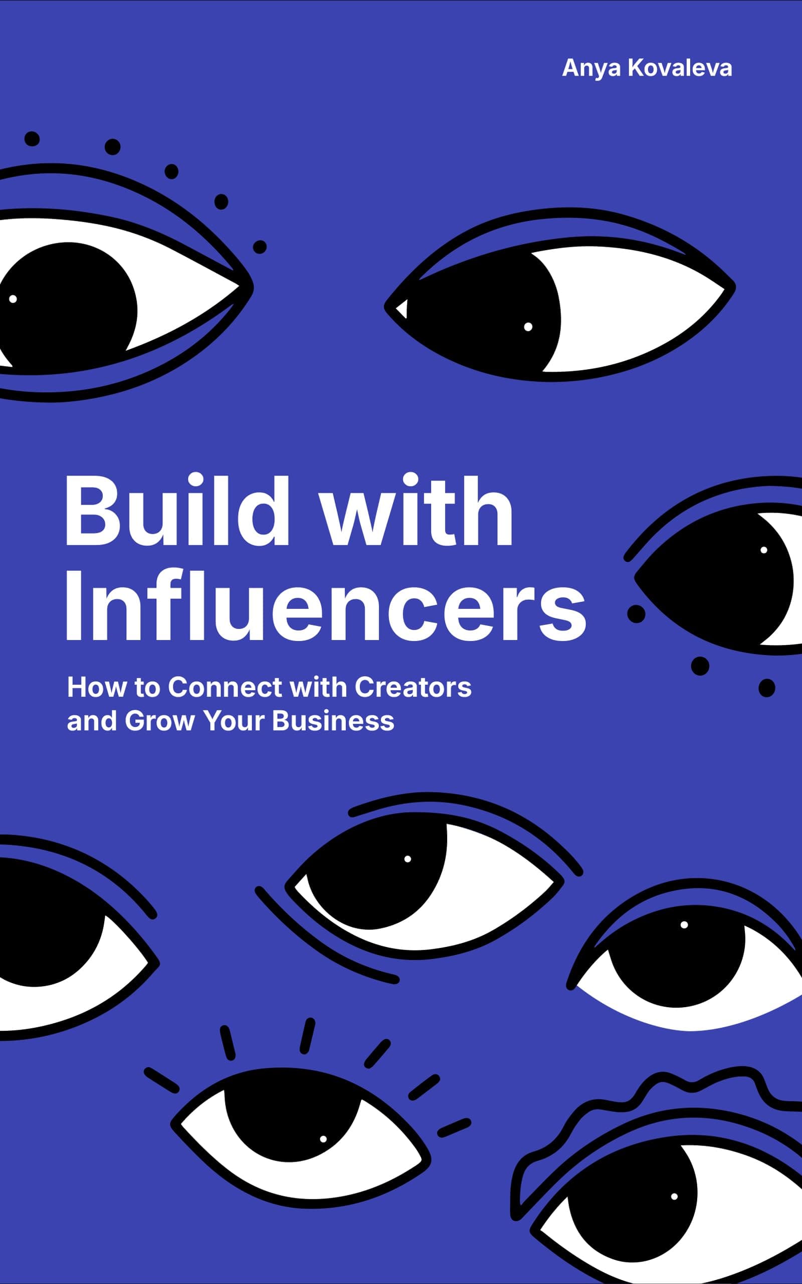 Build with Influencers: How to Connect with Creators and Grow Your Business
